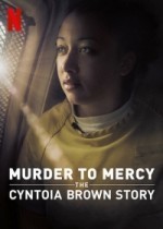 От убийства к помилованию: История Синтои Браун