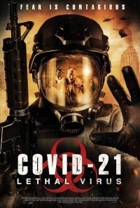 COVID-21: Смертельный вирус